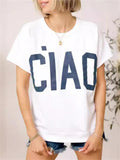 Female "CIAO" Letter Printed Round Neck T-shirt