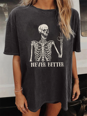 Never Better Skeleton Hand Ok Sign Print T-shirt for Women