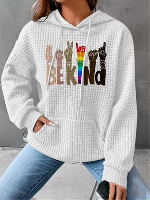 Comfort Relaxed Be Kind Printed Hoodies for Women